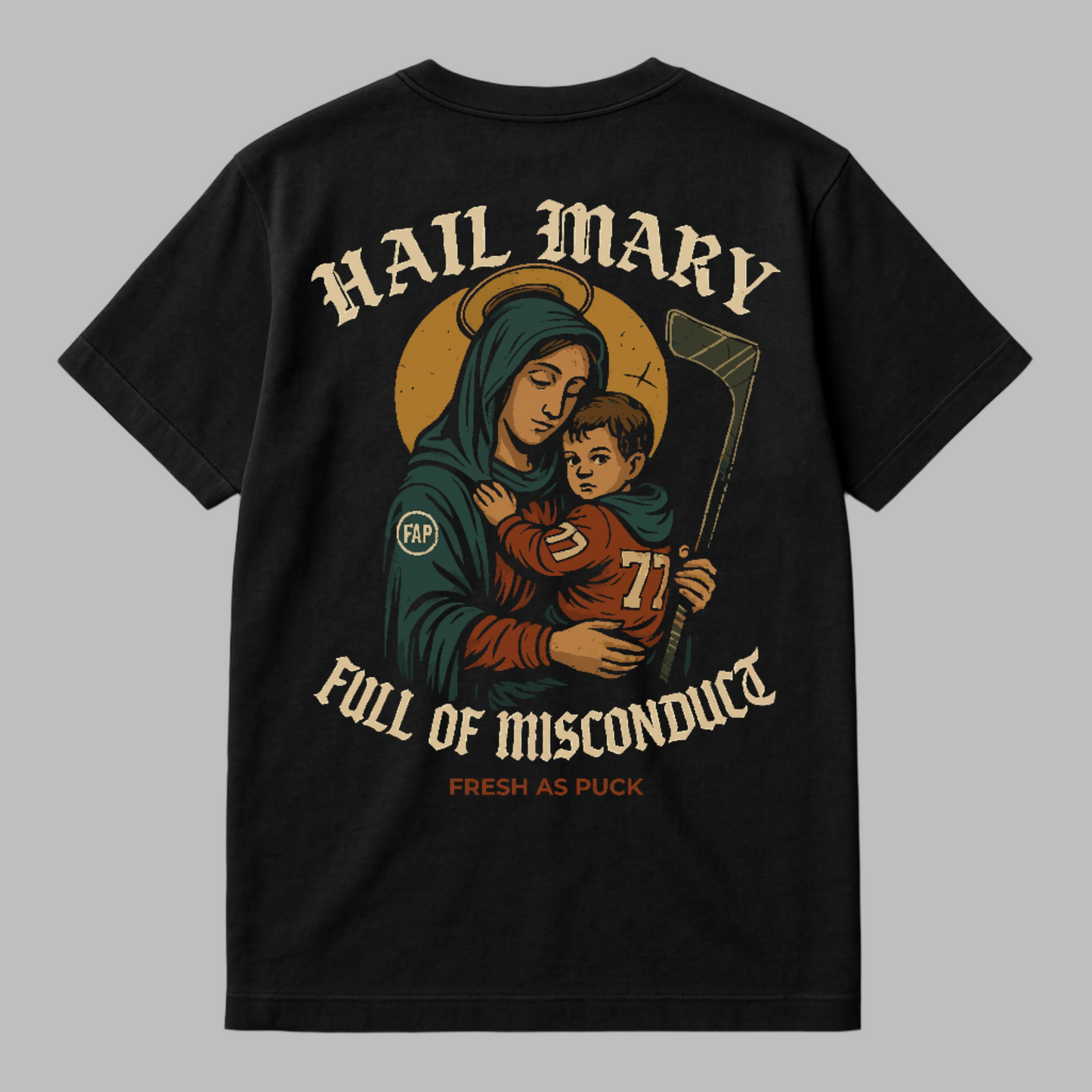 Hail Mary Hockey T-Shirt | Fresh as Puck